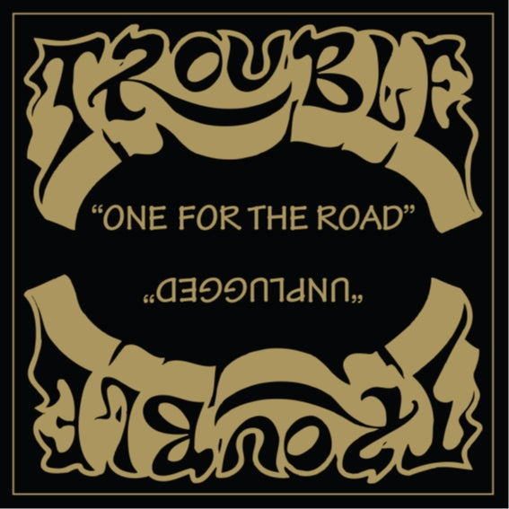 Trouble - One For The Road - DOUBLE CD SLIPCASE - Hammerheart Productions