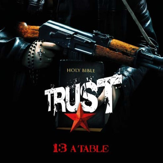 Trust - 13 À Table - DOUBLE LP GATEFOLD - Verycords