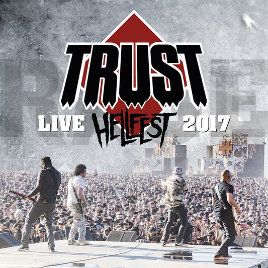 Trust - Hellfest 2017 - Au Nom De La Rage Tour - DOUBLE LP GATEFOLD - Verycords
