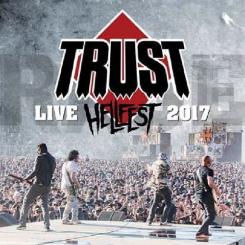 Trust - Live Hellfest 2017 - CD + DVD Digipak - Verycords
