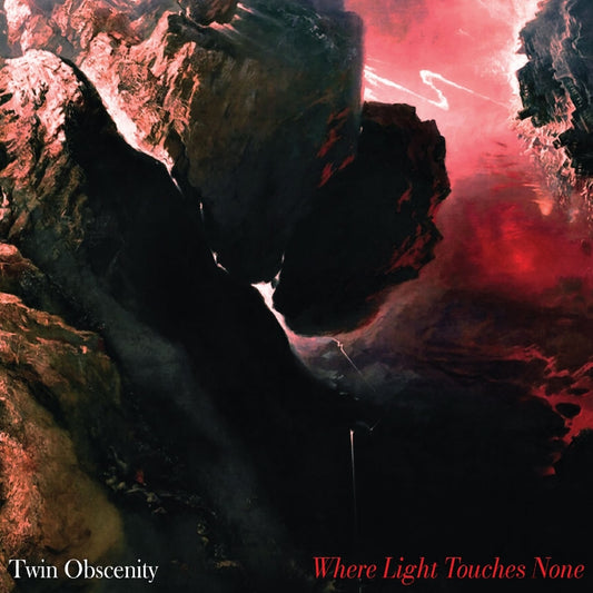 Twin Obscenity - Where Light Touches None - CD DIGIPAK - The Oath