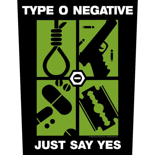 Type O Negative - Just Say Yes - BACKPATCH - Razamataz