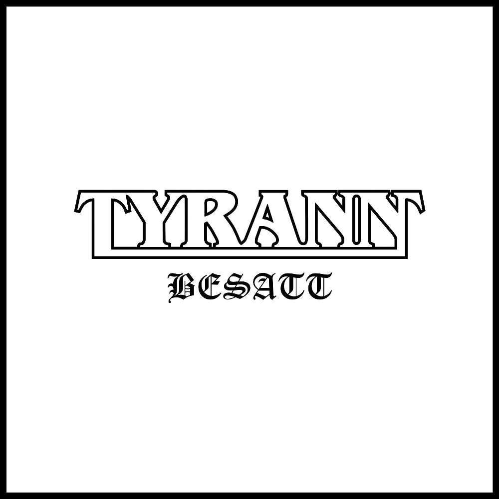 Tyrann - Besatt - CD - Dying Victims Productions