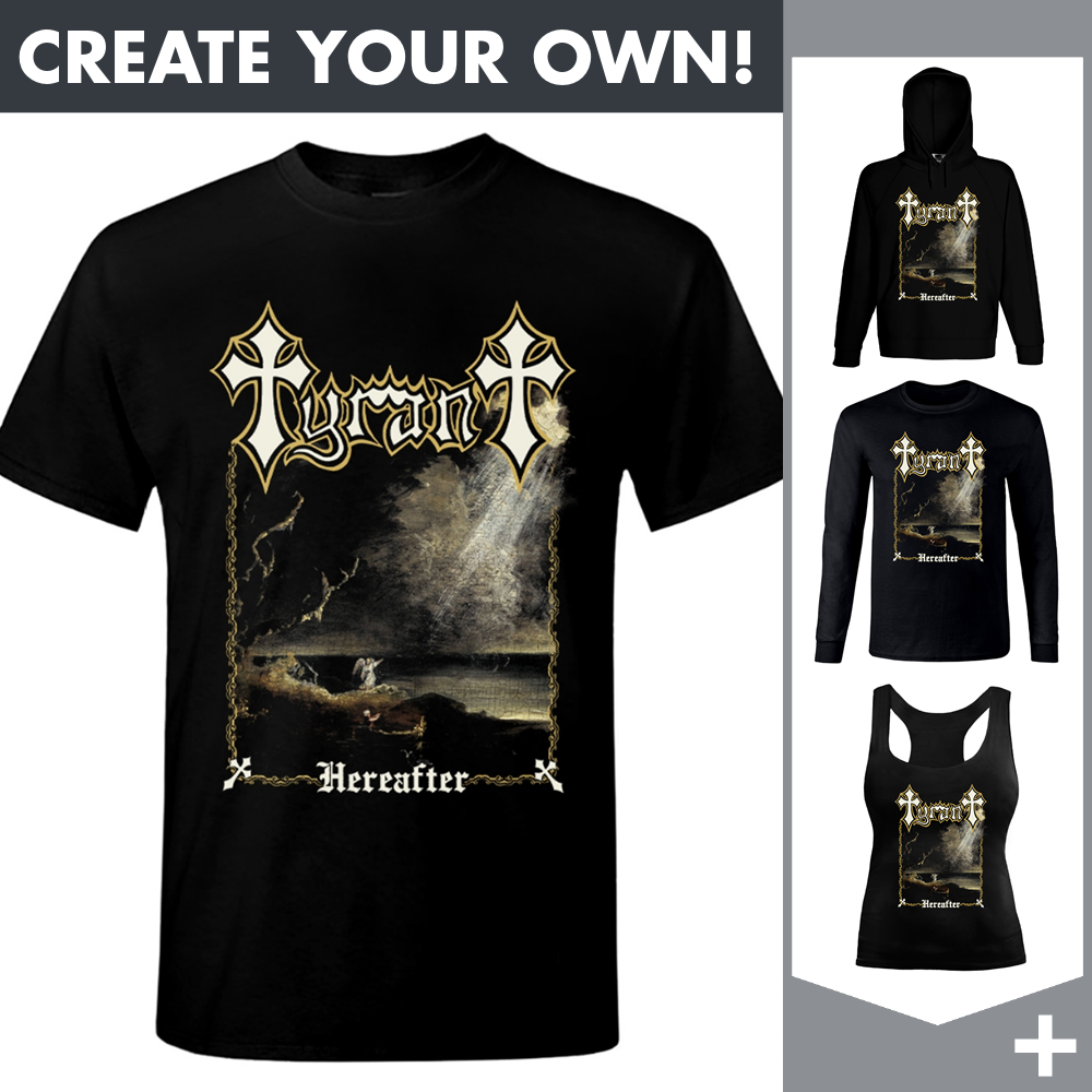 Tyrant - Hereafter - Merchandising