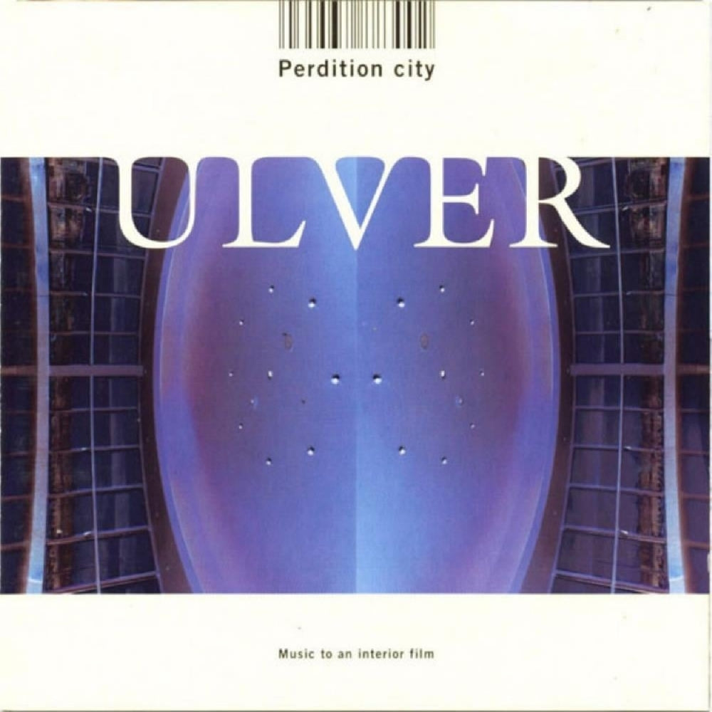 Ulver - Perdition City (Music To An Interior Film) - CD - House Of Mythology