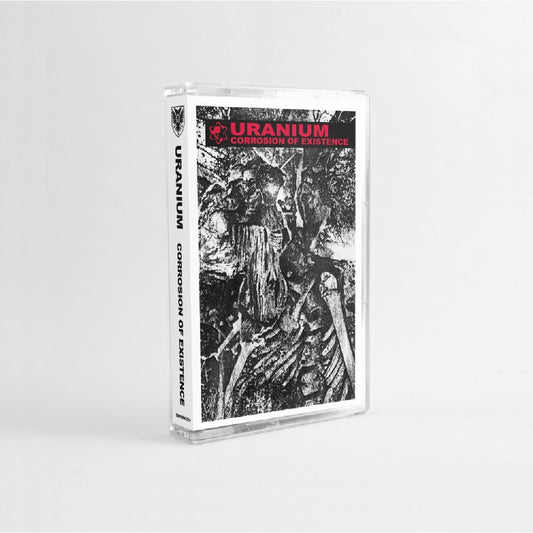 Uranium - Corrosion Of Existence - CASSETTE COLOURED - Sentient Ruin