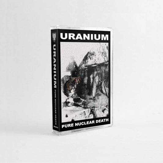 Uranium - Pure Nuclear Death - CASSETTE - Sentient Ruin