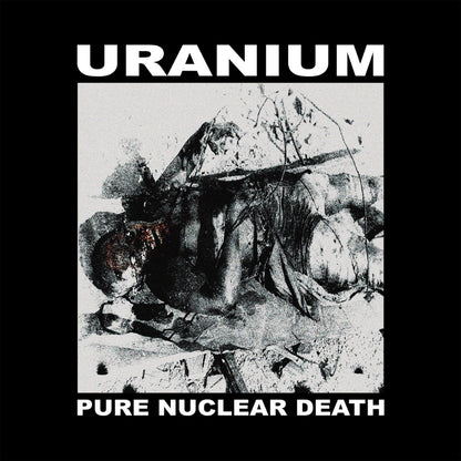 Uranium - Pure Nuclear Death - LP - Sentient Ruin - Image 2