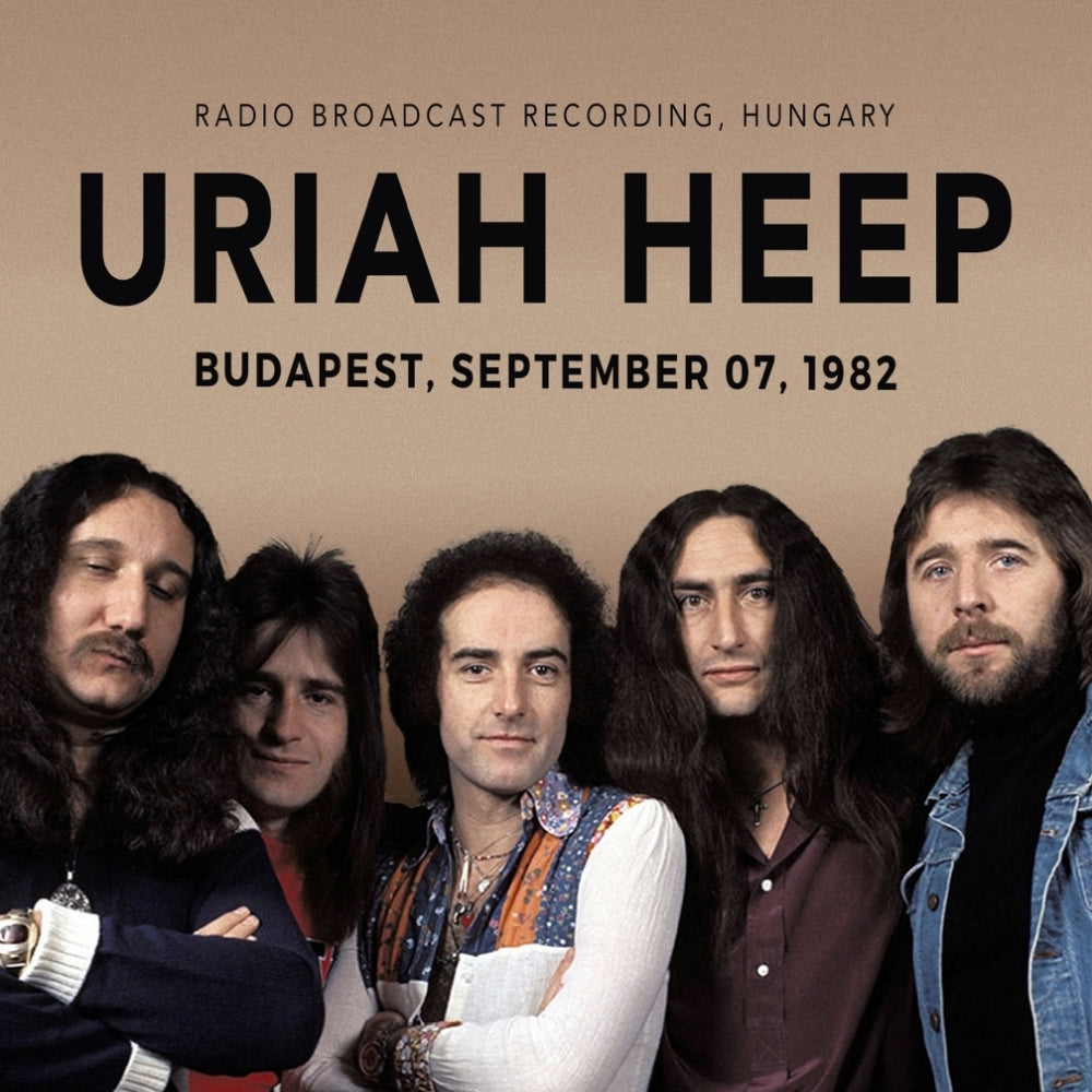 Uriah Heep - Budapest, September 07, 1982 (Radio Brodcast Recording) - CD DIGIPAK - Laser Media