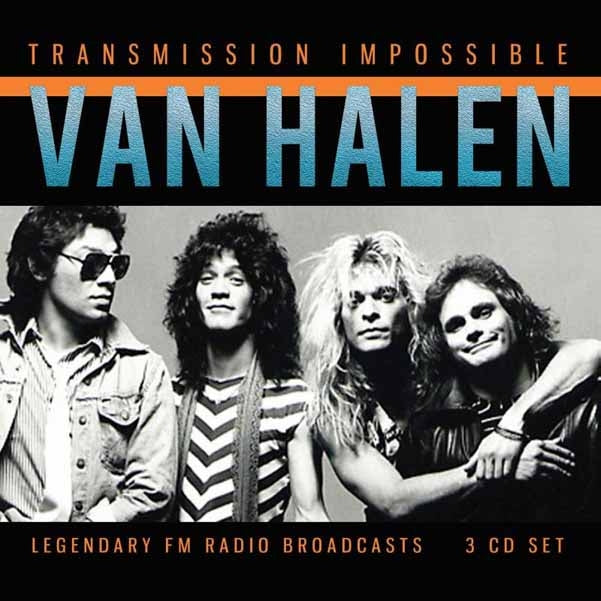 Van Halen - Transmission Impossible (Radio Broadcasts) - 3CD DIGIPAK - Eat To The Beat