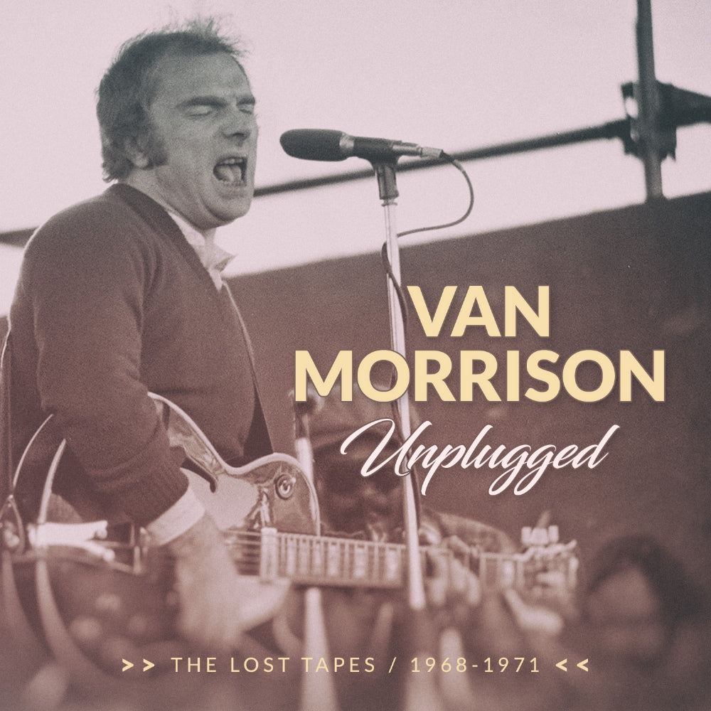 Van Morrison - Unplugged – The Lost Tapes 1968 - 1971 - CD - Laser Media
