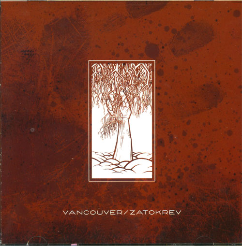 Vancouver / Zatokrev - Vancouver / Zatokrev - CD - Get a Life