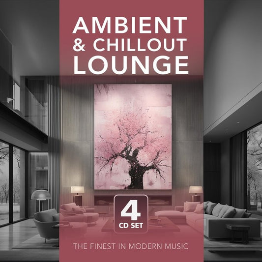 Various Artists - Ambient & Chillout Lounge - 4CD DIGIPAK - Blue Line