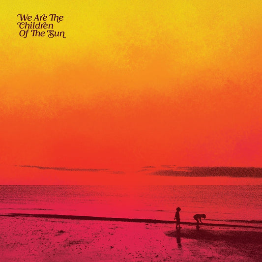Various Artists - We Are The Children Of The Sun - CD DIGIPAK - BBE Music
