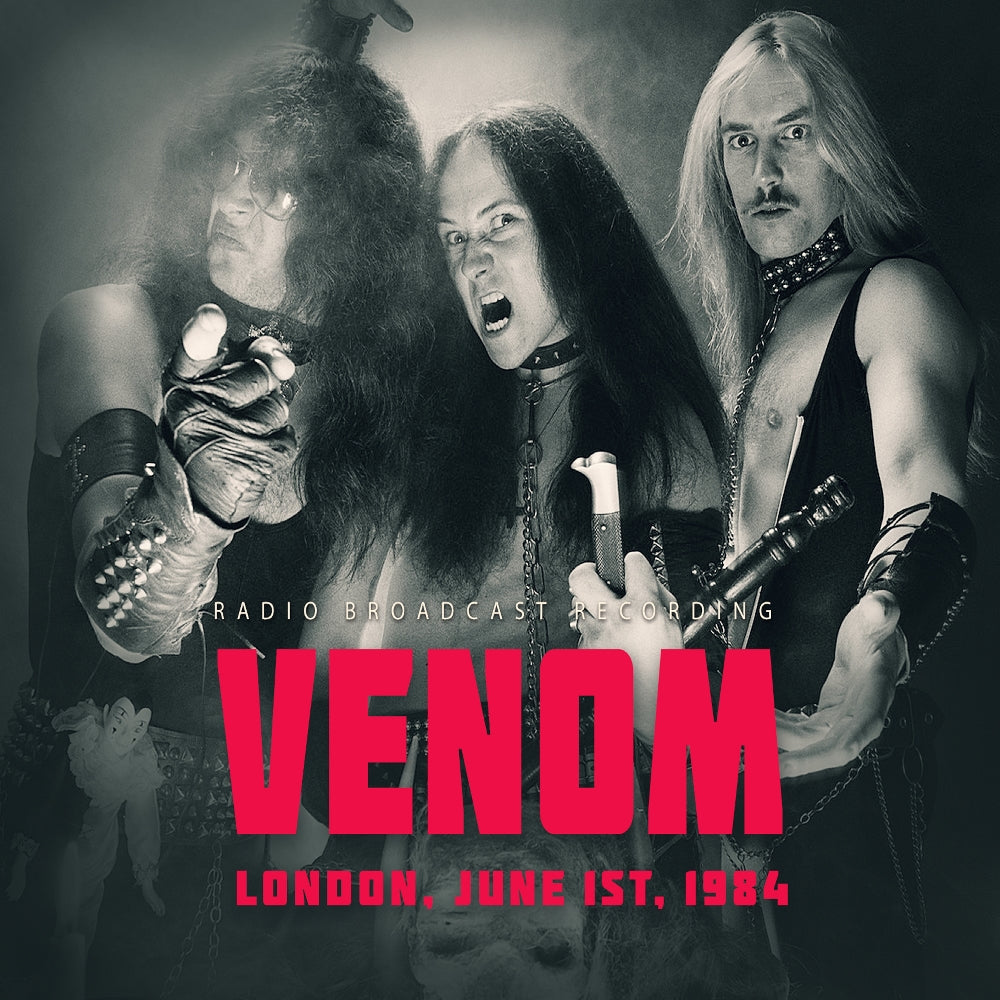 Venom - London, June1st, 1984 (Radio Brodcast Recordings) - CD DIGIFILE - Laser Media