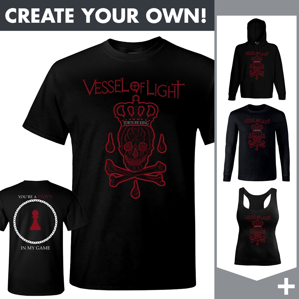Vessel Of Light - Torture King - Merchandising