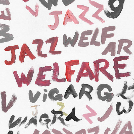 Viagra Boys - Welfare Jazz - LP - YEAR0001