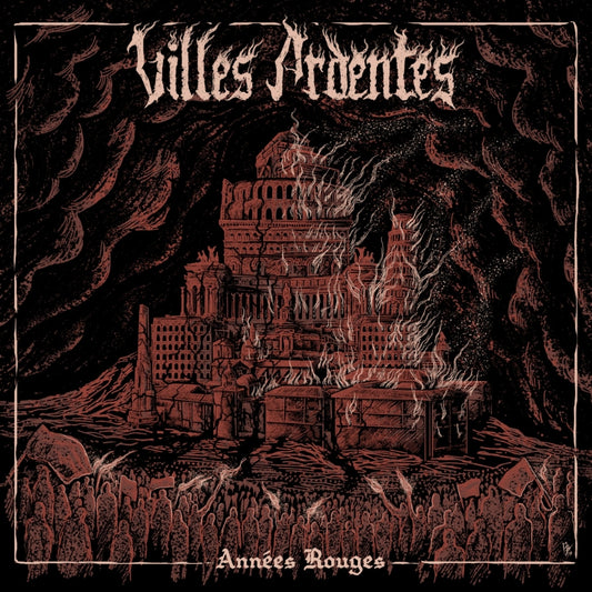Villes Ardentes - Années Rouges - CD DIGIPAK - France Black Death Grind