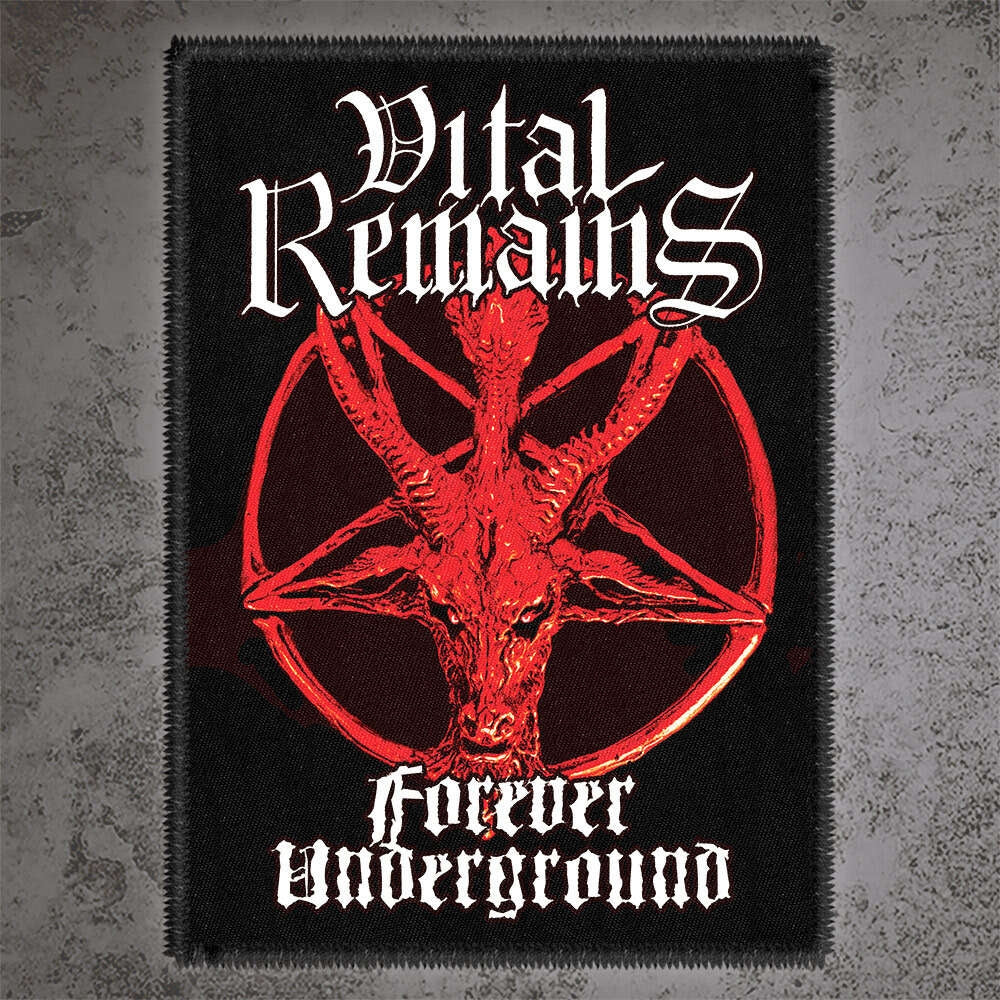Vital Remains - Forever Underground - Patch - Osmose Productions