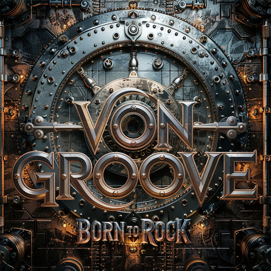 Von Groove - Born To Rock - CD - Frontiers Records