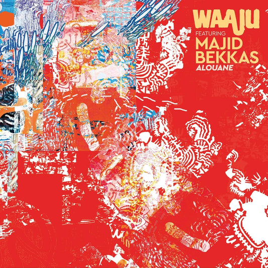 Waaju featuring Majid Bekkas - Alouane - CD DIGIPAK - BBE Music