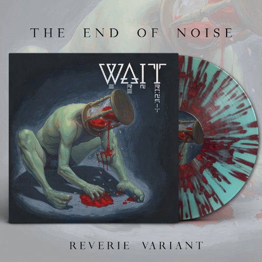 Wait - The End Of Noise - LP COLOURED - The Artisan Era