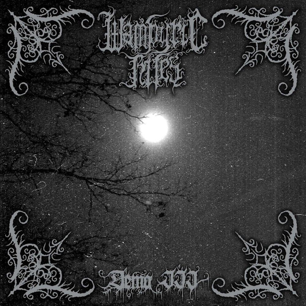 Wampyric Rites - Demo III - LP - Inferna Profundus Records