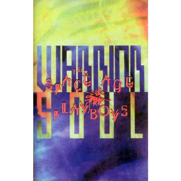 Warrior Soul - The Space Age Playboys - CASSETTE - Hammer Muzik