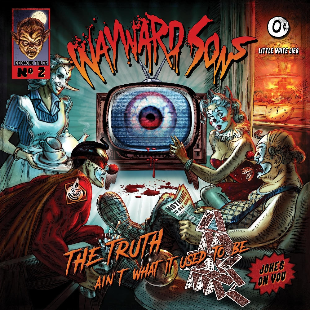 Wayward Sons - The Truth Ain't What It Used To Be - CD - Frontiers Records