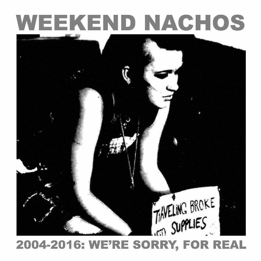Weekend Nachos - 2004-2016: We're Sorry, Fore Real - 2CD DIGIPAK - Bones Brigade