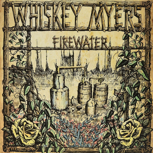 Whiskey Myers - Firewater - LP - Wiggy Thump Records - Thirty Tigers