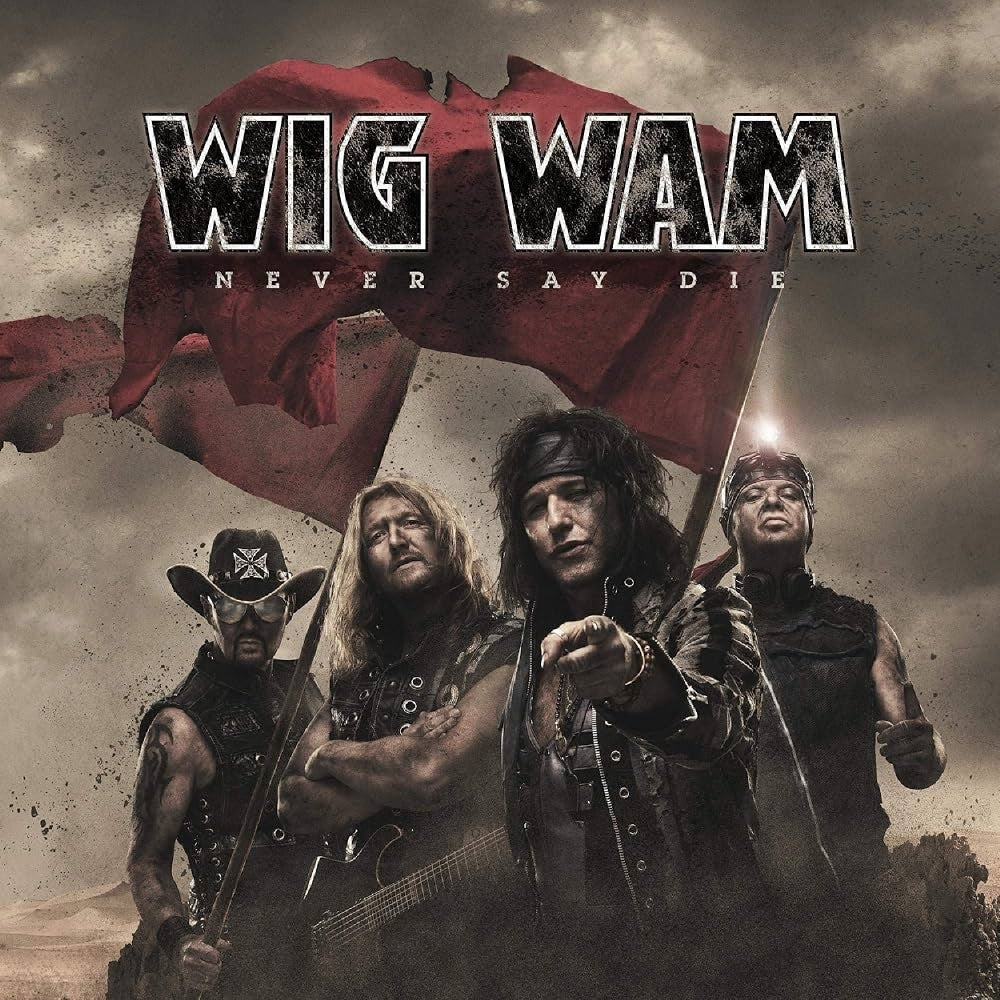Wig Wam - Never Say Die - CD - Frontiers Records
