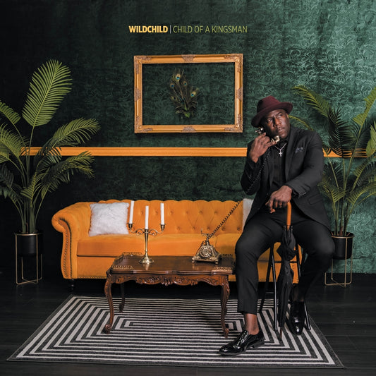 Wildchild - Child Of A Kingsman - DOUBLE LP GATEFOLD - BBE Music