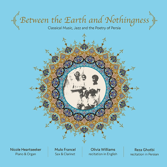 Williams - Ghotbi - Francel - Heartseeker - Between The Earth And Nothingness - CD DIGIPAK - GLM Music