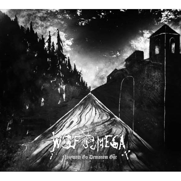 Wolf Omega - Nazywaja go Demonem Gor - CD DIGIPAK - Wolfspell Records