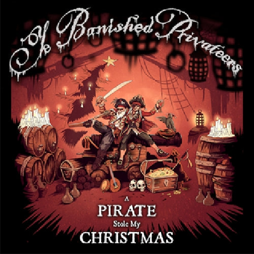 Ye Banished Privateers - A Pirate Stole My Christmas - CD DIGISLEEVE - Napalm Records