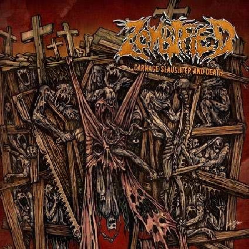 Zombified - Carnage, Slaughter and Death - CD - Cyclone Empire