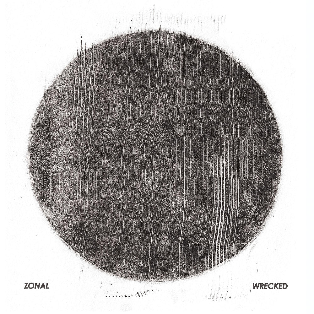 Zonal - Wrecked - DOUBLE LP GATEFOLD - Relapse Records