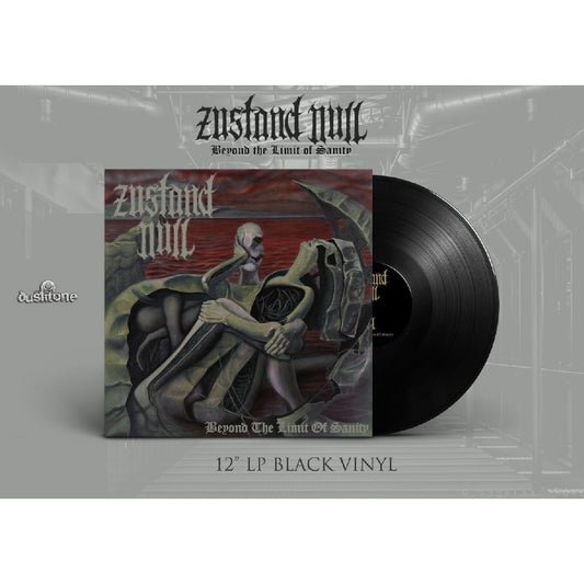 Zustand Null - Beyond The Limit Of Sanity - LP - Dusktone