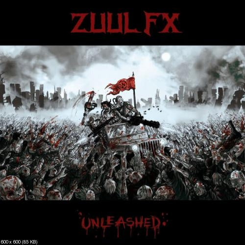 Zuul FX - Unleashed - CD DIGIPAK - Verycords